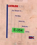 Extrude-Extrude Hone Spectrum 8/6-A, Honing operations etup Maintenance and Electricals Manual 1979-8/6-A-01